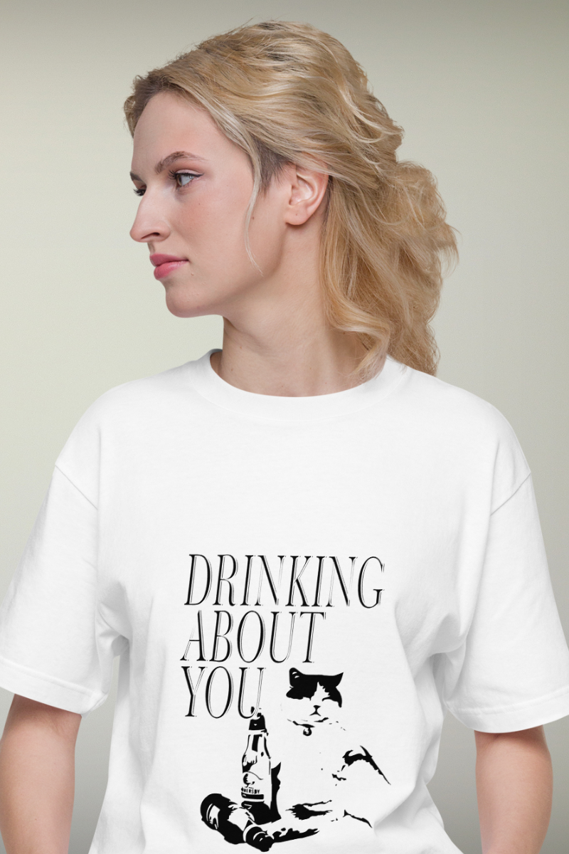 Drinking About You Genderless T-shirt