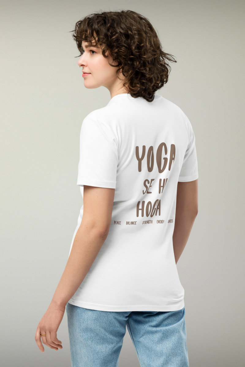 Yoga Se Hi Hoga White Genderless T-shirt